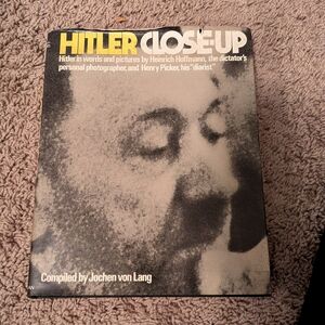 Hitler Close-Up Book by Jochen von Lang